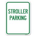 Signmission Stroller Parking Heavy-Gauge Aluminum Rust Proof Parking Sign, 18" x 24", A-1824-22831 A-1824-22831